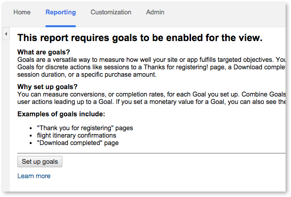 First step in setting up goals in Google Analytics